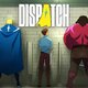 Диспэтч (Dispatch)  Прокат и аренда игры 10 дней