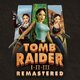 Tomb Raider I-III Remastered Starring Lara Croft Прокат и аренда игры 10 дней