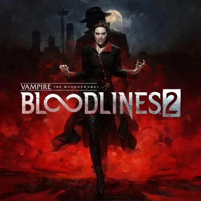 Vampire: The Masquerade- Bloodlines 2 Прокат и аренда игры 7 дней