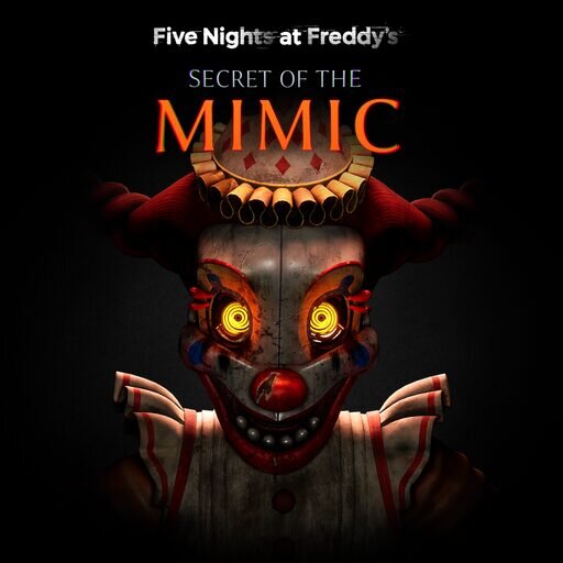 Five Nights at Freddy's: Secret of the Mimic Прокат и аренда игры 10 дней