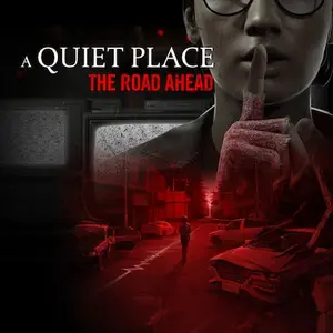 A Quiet Place: The Road Ahead